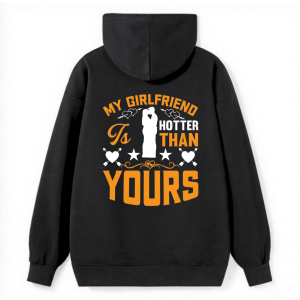 My Girlfriend Slogan Classic Hoodie
